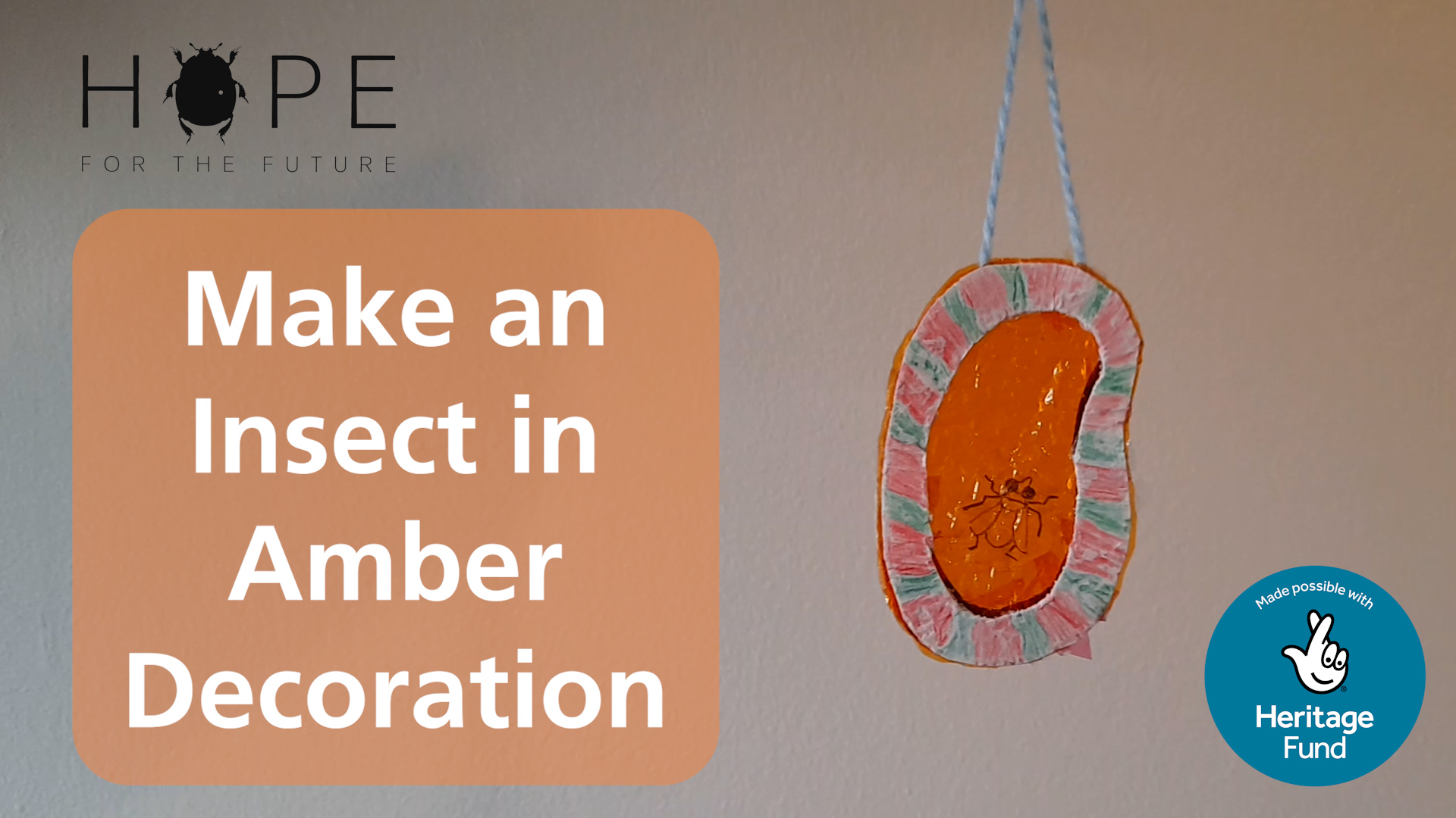 Make an Insect in Amber Decoration – Crunchy on the outside